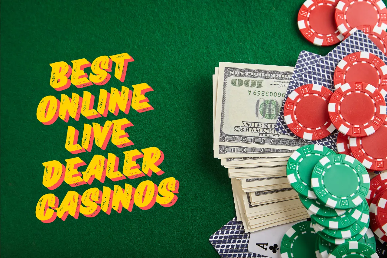 Best Online Live Dealer Casinos: Top 6 Live Dealer Sites