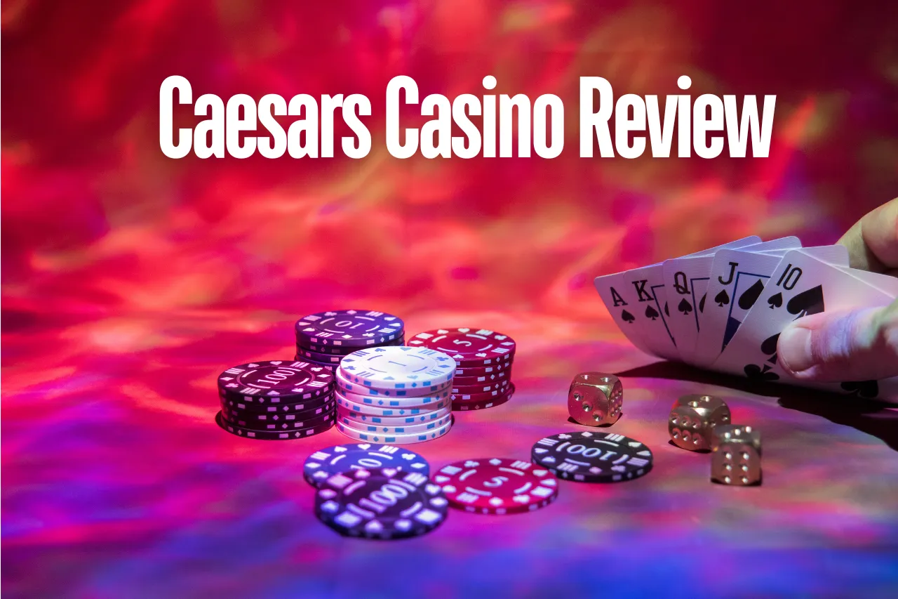 Caesars Online Casino Review