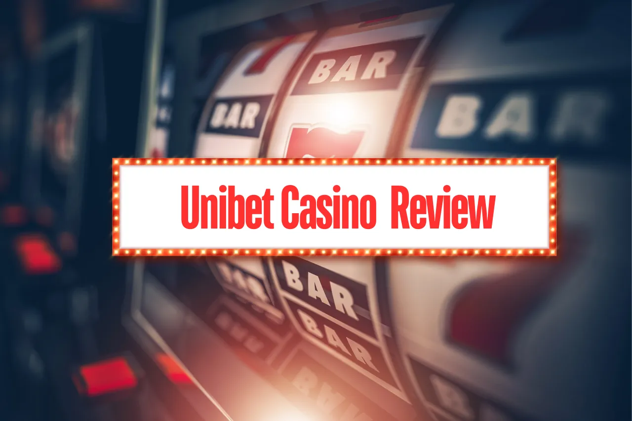 Unibet Casino Review 2024: Enjoy 1000+ Online Casino Games