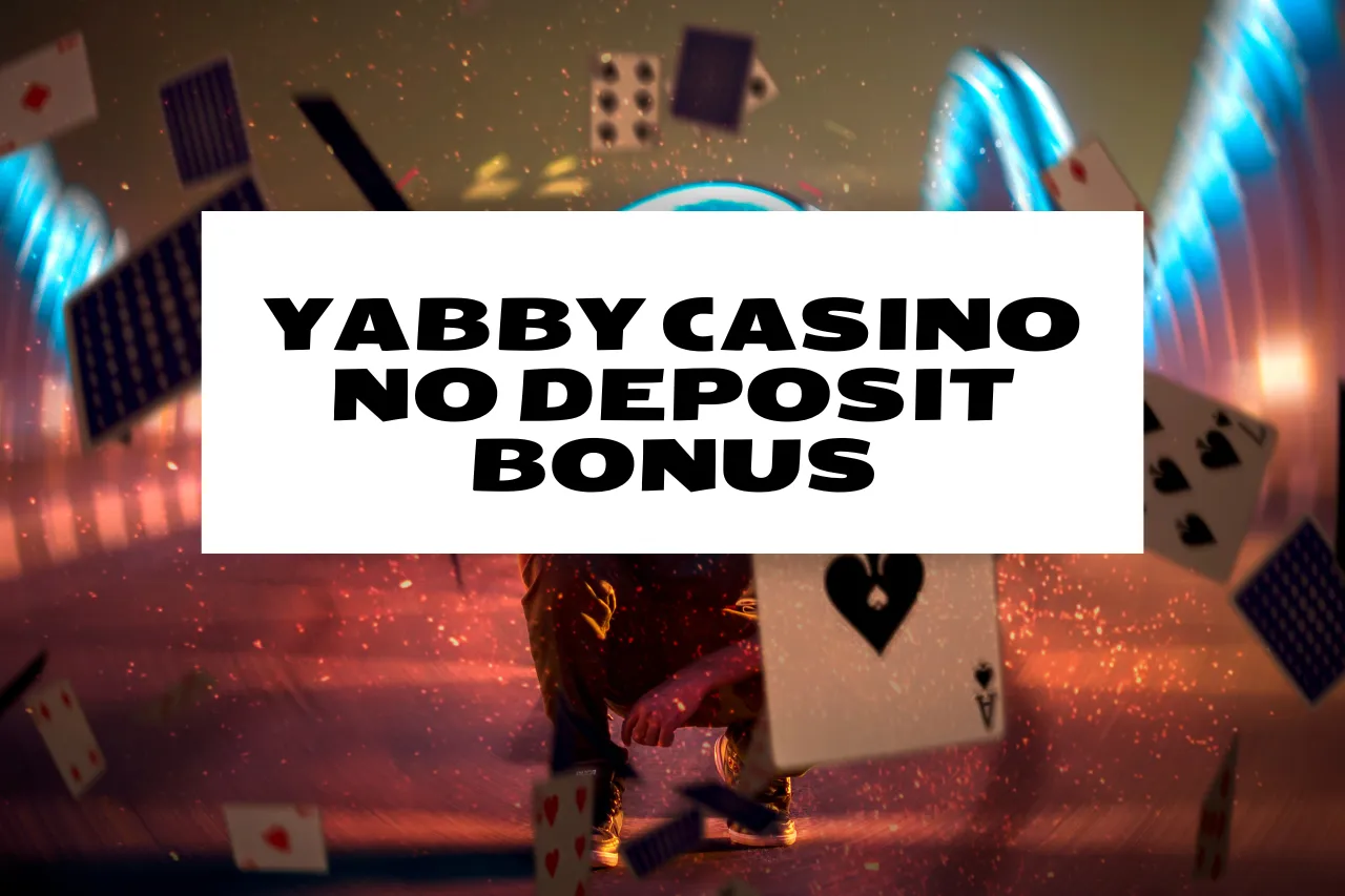 Yabby Casino No Deposit Bonus: Start Playing with Free Credits