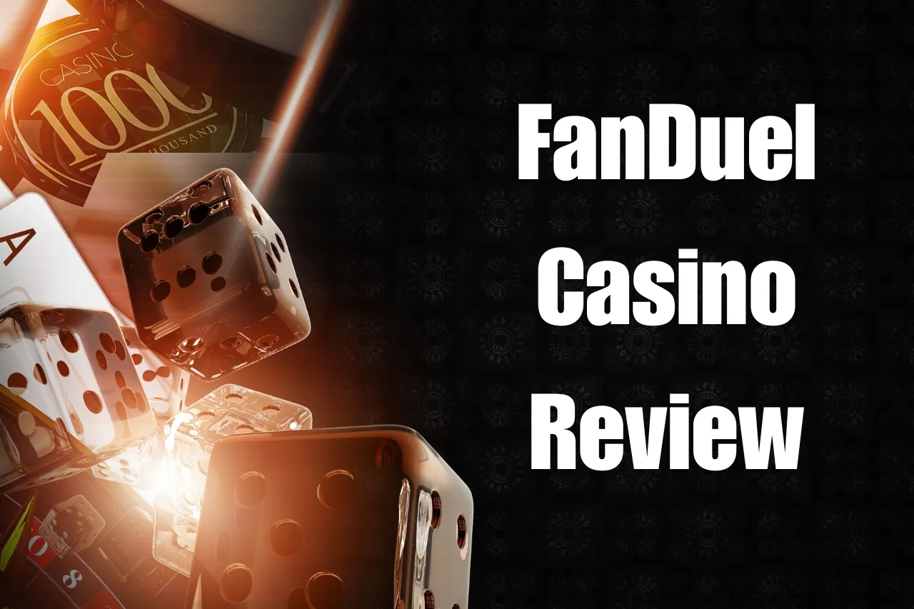 FanDuel Casino Review