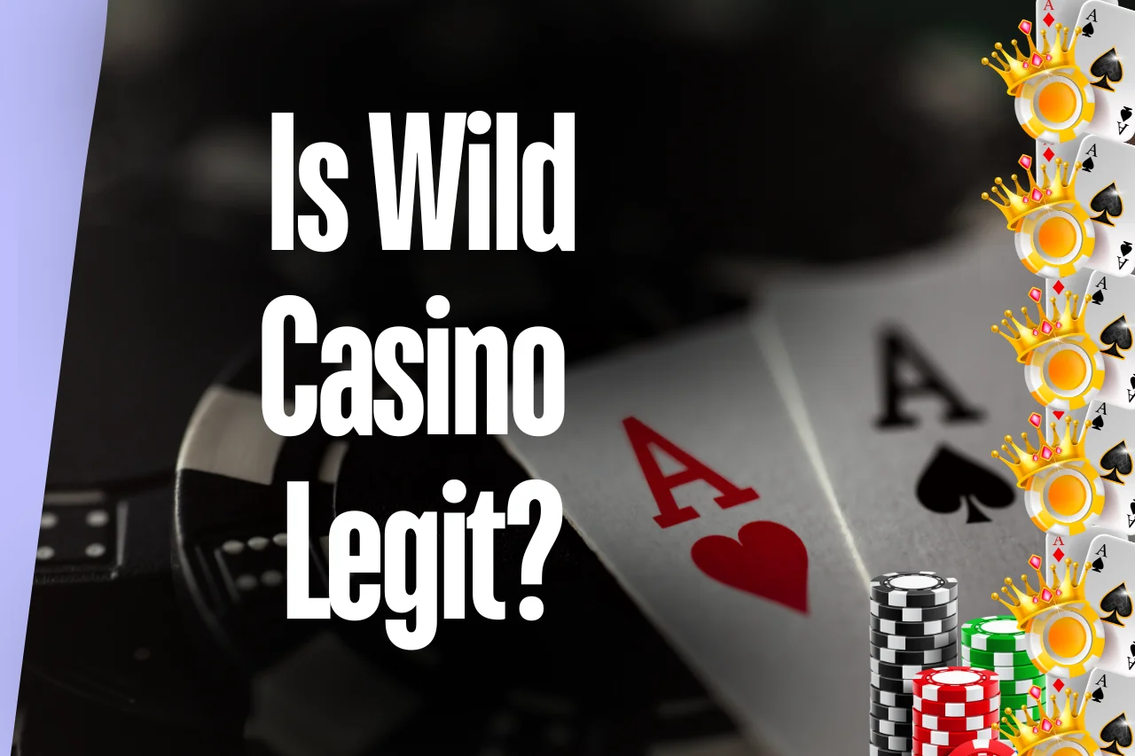 Is Wild Casino Legit? Wild Casino Customer Review 2024