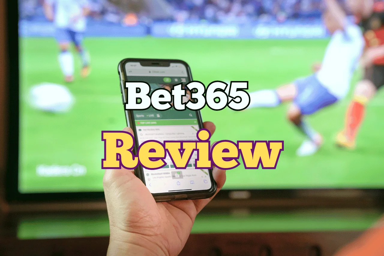 Bet365 Review