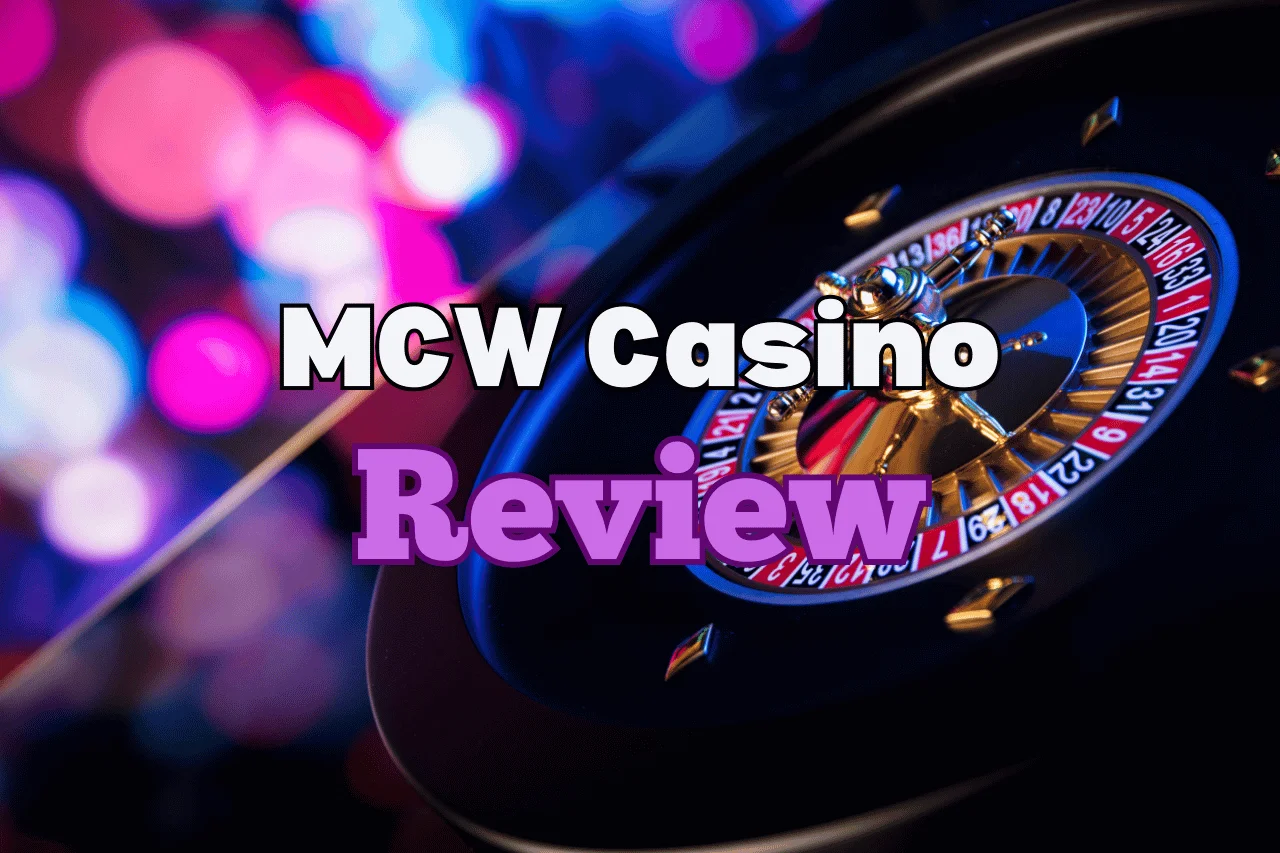 MCW Casino Review